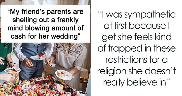 Woman Calls Out Friend For Complaining About Her Lavish Wedding Her Parents Are Paying For