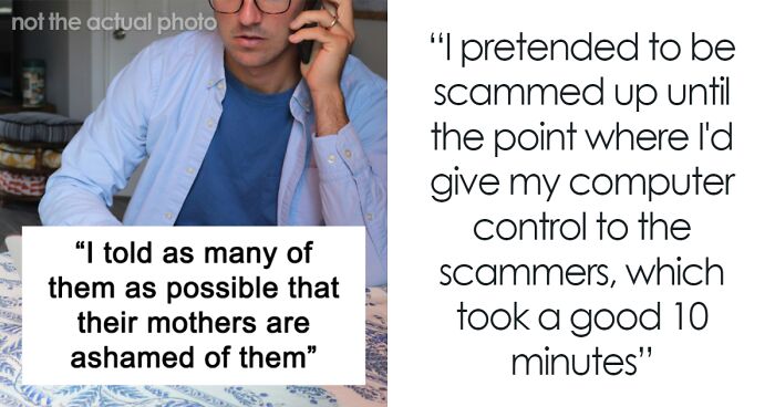 “I Called Over And Over And Over”: Tired Dad Takes Hilariously Petty Revenge Against Scammers