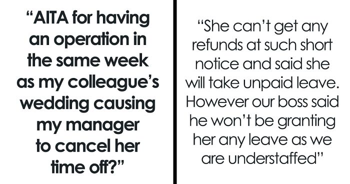 Boss Cancels Employee's Time Off For Her Wedding Because Colleague Has To Have Surgery