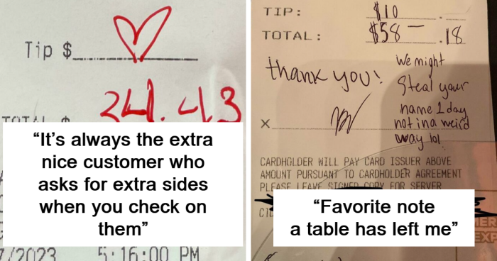 40 Weird Customers That Either Made Or Ruined Their Server’s Day With These Unorthodox Tips