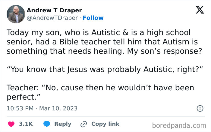 My Son Then Told Him That Was Offensive, Explaining That Autism Means Seeing The World Differently And That Jesus’ Perfection Was About Being Sinless, Not Neurotypical