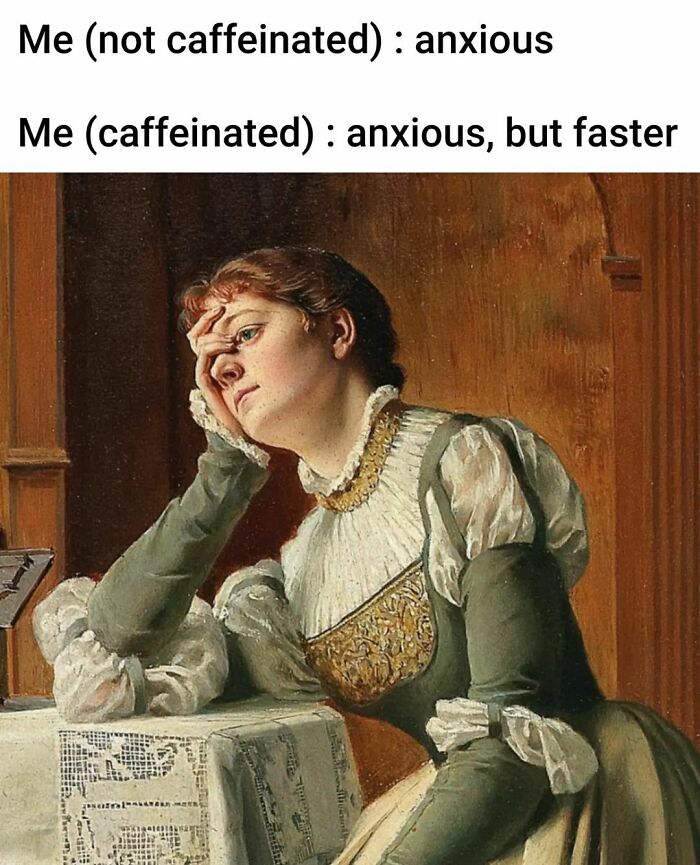 Classical painting meme of anxious woman before and after caffeine, showcasing humor in great works of art.