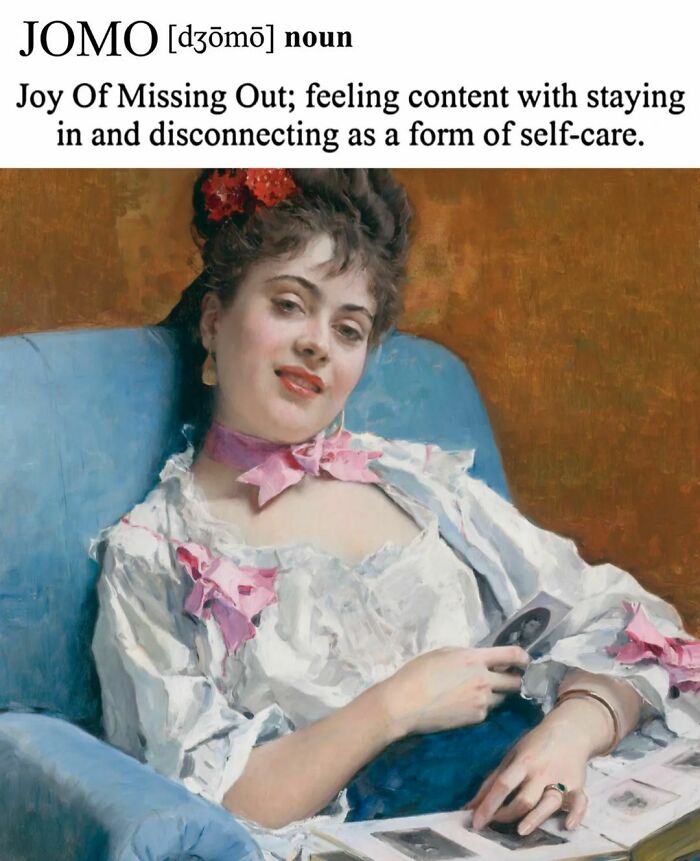 Classic art painting humorously defines JOMO, Joy Of Missing Out; woman seated with a content expression.