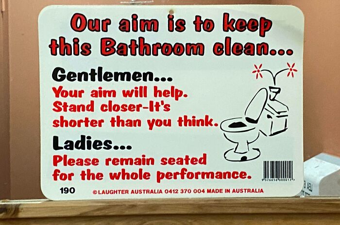 Best Sign I Have Ever Seen In A Public Restroom