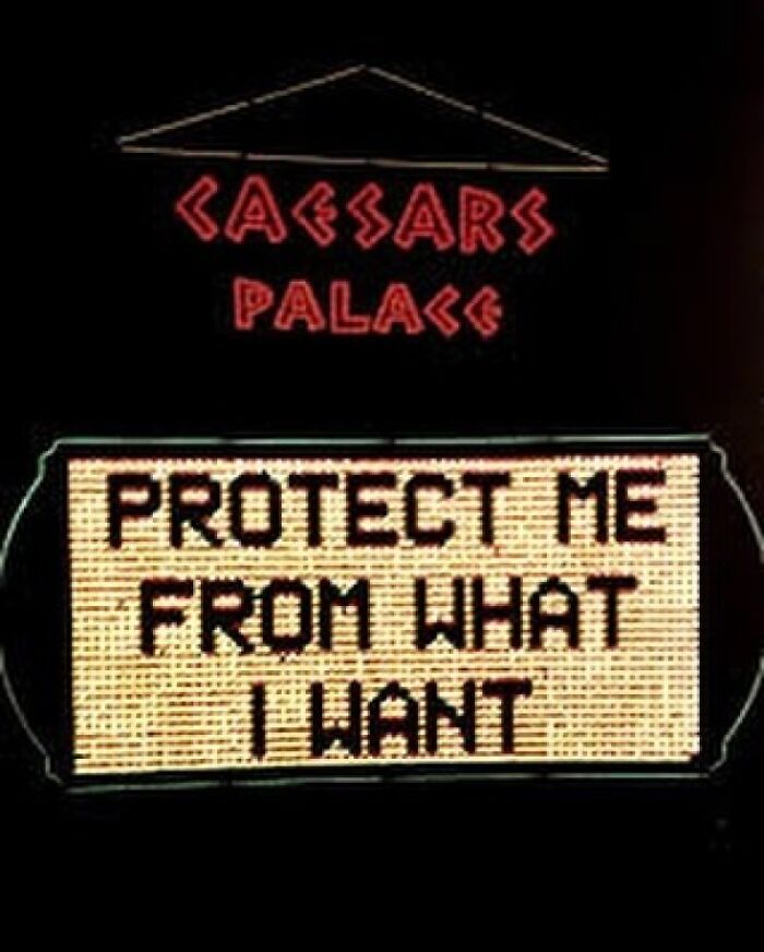 Protect Me From What I Want” A Book From Jenny Holzer And Her Profound Messages Of {truisms} From Around The World. (1989)