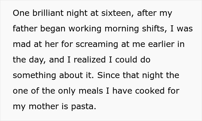 “No One But My Mother And I Know That Almost Every Meal I Make For Her Is Revenge”