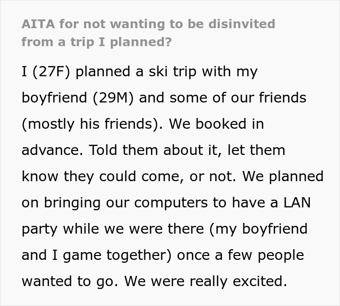 Guys Turn On Woman For Canceling Ski Trip She Organized After They Uninvite Her