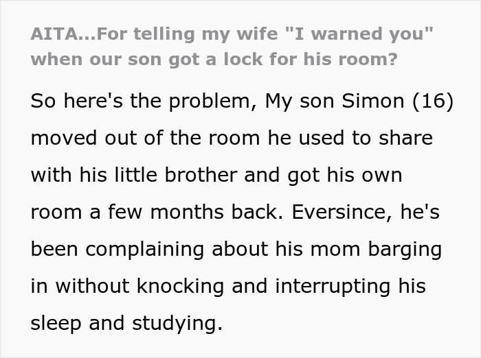 “[Am I The Jerk] For Telling My Wife ‘I Warned You’ When Our Son Got A Lock For His Room?”