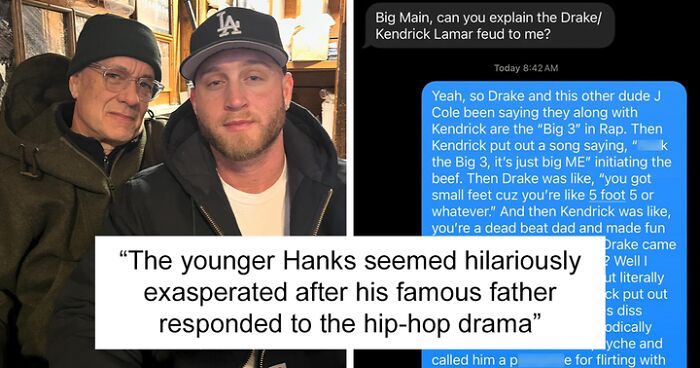 Tom Hanks Gets Schooled By His Own Son On The Beef Between Drake And Kendrick Lamar