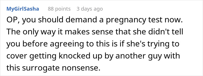 Man Doesn’t Want To Take Care Of Wife While She’s Pregnant With A Surrogate Baby She Applied For