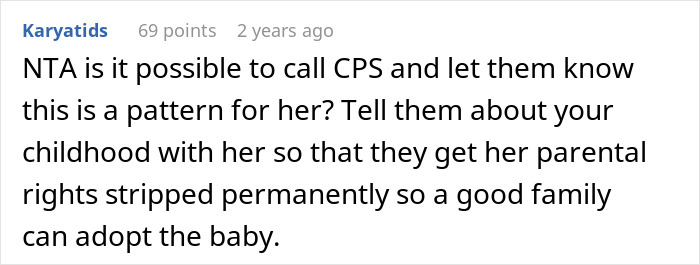 Mom Demands Daughter Take In Her Baby After CPS Is Called, Is Enraged When She Refuses