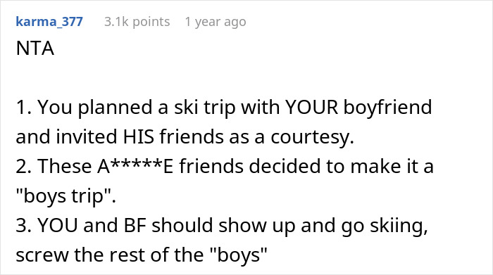 Guys Turn On Woman For Canceling Ski Trip She Organized After They Uninvite Her