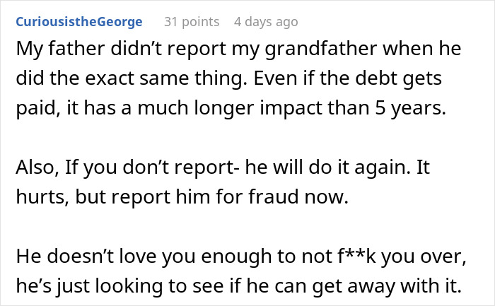 “I Turned Him In”: Person Learns That Dad Secretly Ruined Their Chances Of Buying A House