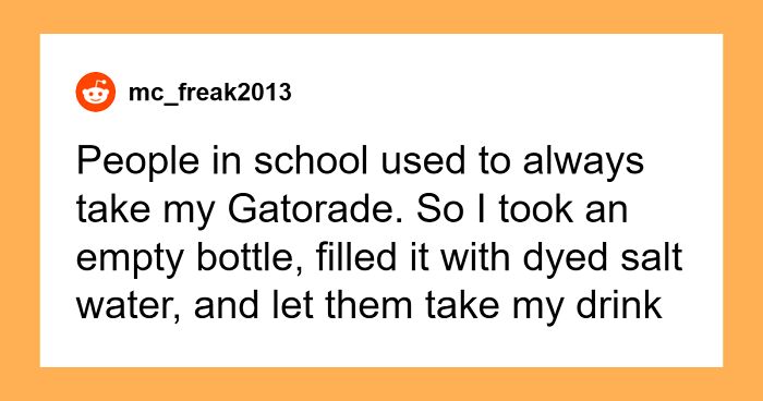 “Still Proud Of That One”: 100 Sinister Pranks People Have Pulled Off