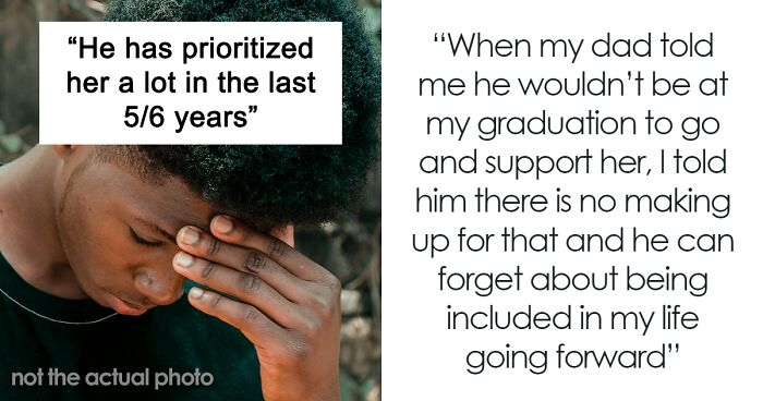 18-Year-Old Broken After Dad Chooses Stepdaughter's Event Instead Of His High School Graduation