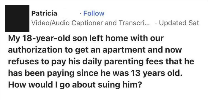 Sueing Son Because He Stopped Paying Daily Parenting Fees