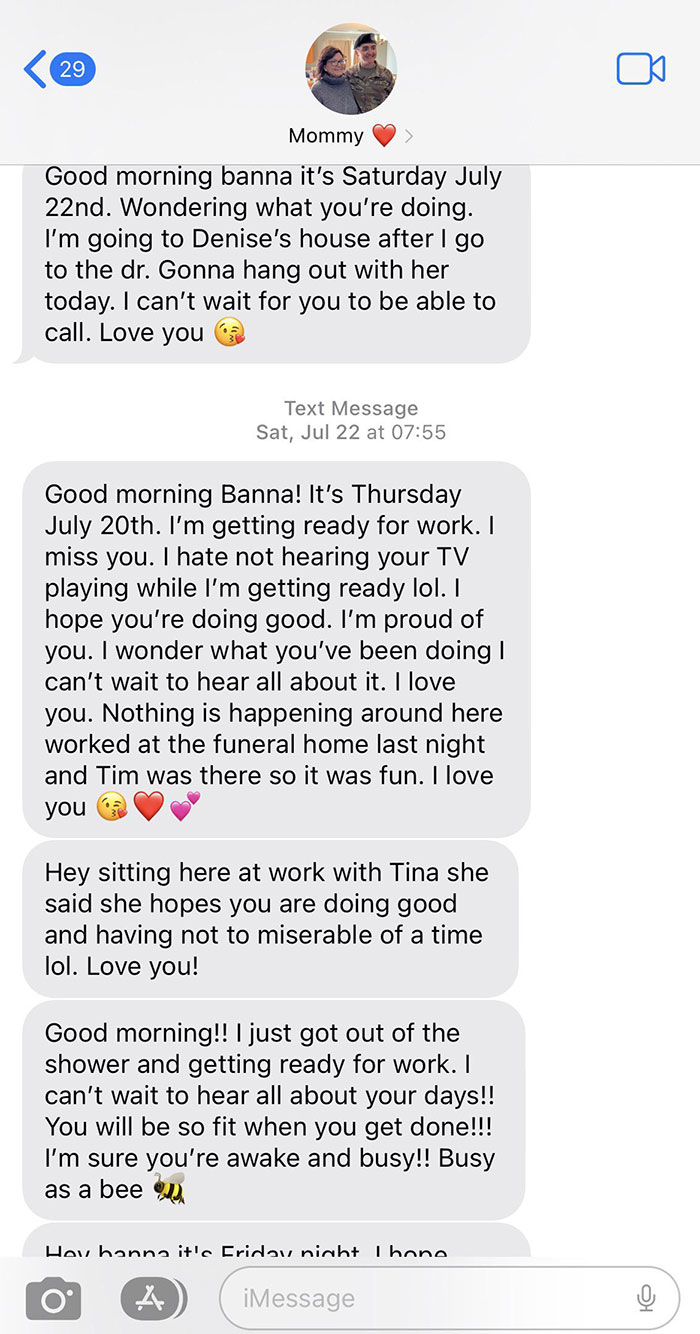 When I Was Gone For Basic My Mom Would Send Me A Text Almost Every Day. We’d Get Our Phones Every Sunday And It Would Always Make My Week To See Her Texts. She’s Such A Sweetheart