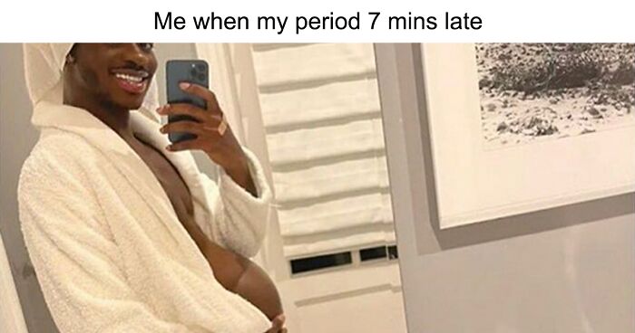  70 Funny Memes That Hit Close To Home To Many, As Shared On “Girlsprobzz”