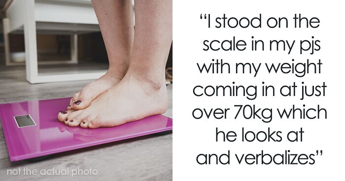 Weight-Obsessed Guy Demands GF Weigh Herself In Front Of Him