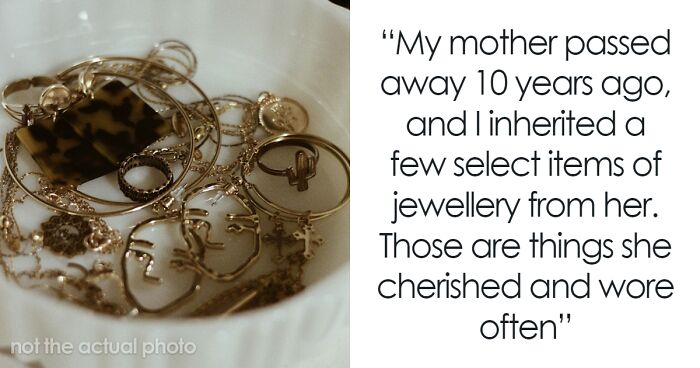 “We Don’t See Her As Family”: Woman Demands Fiancé’s Late Mom’s Heirloom Jewelry