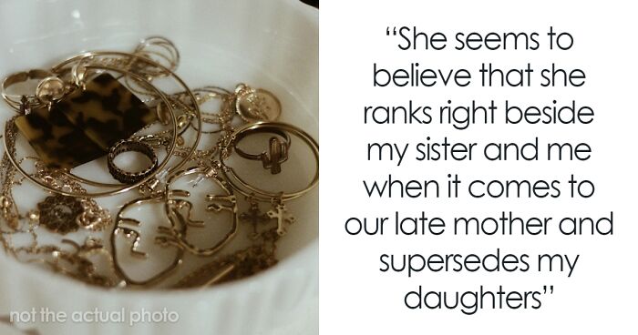 Woman Refuses To Take Away Family Heirloom From Her Daughters In Favor Of Brother's Fiancée