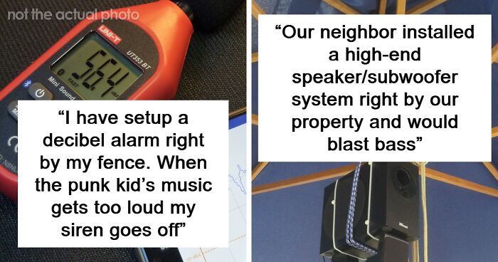 “He Finally Learned His Lesson”: 20 People Share Stories About Loud Neighbors From Hell