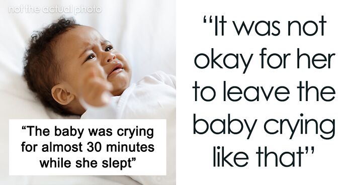 Babysitter Fell Asleep At Night And Didn't Hear Crying Baby, Dad Is Furious