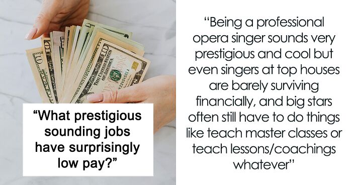 People Share 32 Jobs That May Sound Prestigious But The Pay Is Abysmal