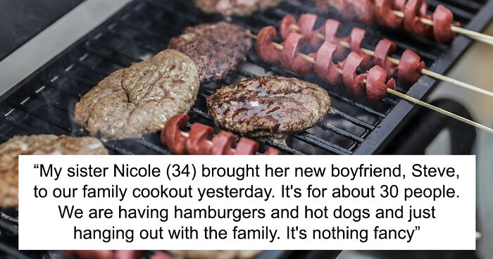 ‘Just Leave’: Woman Brings New SO To Family Cookout, He Starts Bashing The Food And Gets Kicked Out