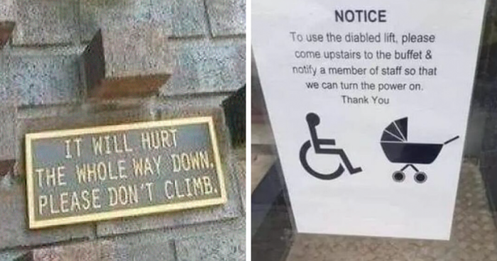 67 Times People Saw A Sign With A Threatening Aura And Just Had To Share It