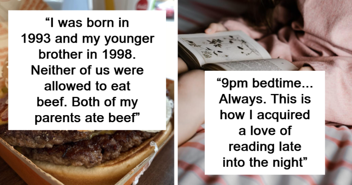 31 Of The Most Bizarre Rules Parents Had Their Kids Follow