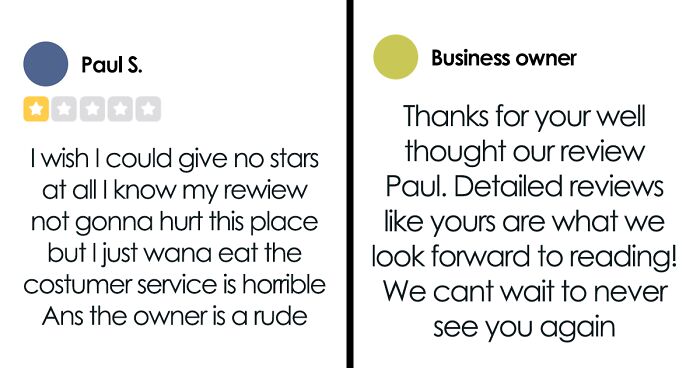 30 Hilarious Reviews From Delusional Customers And Owners Revealed In This Online Group