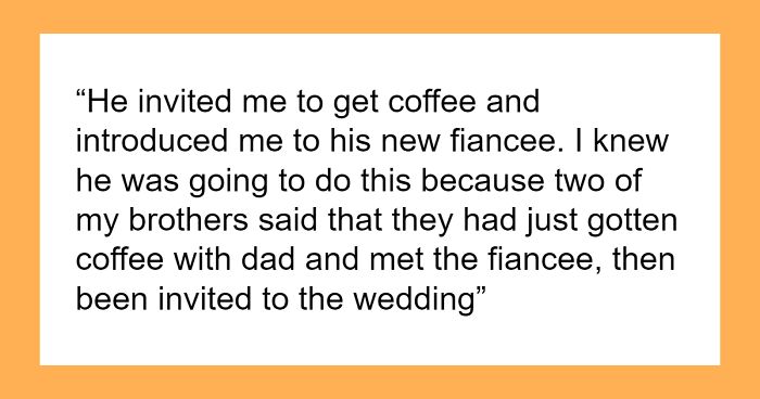 Man Upset Daughter Says She’ll Skip His 5th Wedding And Will Catch The Next As Her BF Isn’t Invited