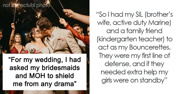 Woman Shares Her Wedding Drama She Had No Idea Was Unfolding Because Of Her “Bouncerettes”