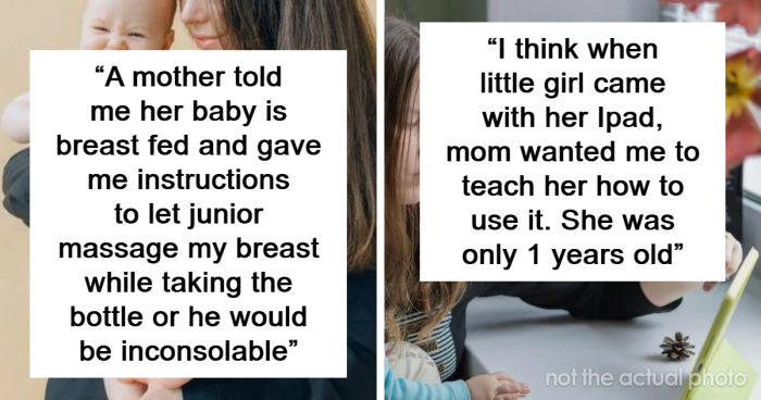 35 Babysitters Share The Weirdest Things The Parents Ever Asked Them To Do