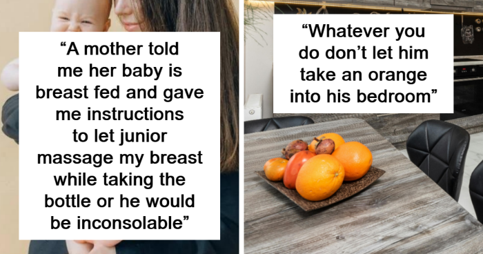 35 Babysitters Share Weird Requests And Rules Parents Wanted Them To Follow