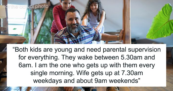 Wife Complains About Kids Preferring Dad, But Chooses Sleep Over Time With Them