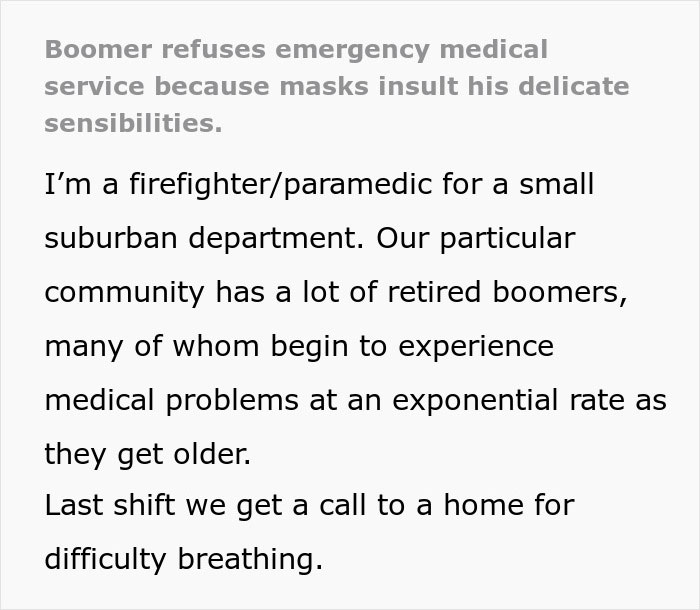 Boomer Demands Paramedics Take Off Their Masks Before Helping Him, So They Just Leave