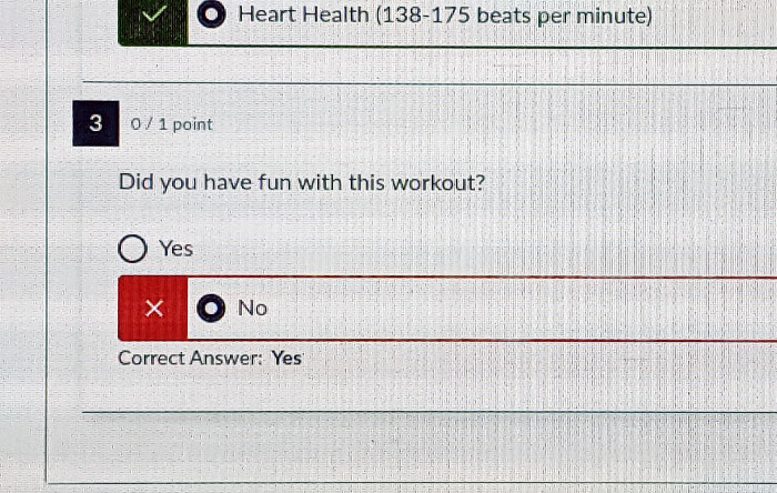 Apparently Enjoying The Workout Is Part Of The Grade