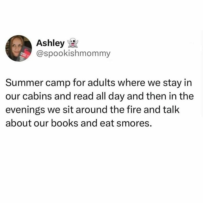 Millennial meme about adults enjoying a camp for reading and discussing books by a fire with smores.