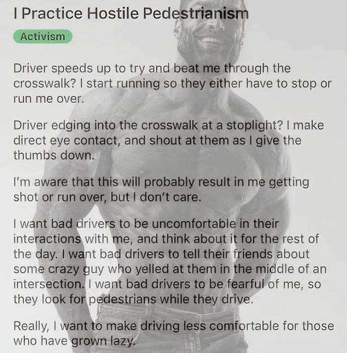 Hostile Pedestrianism