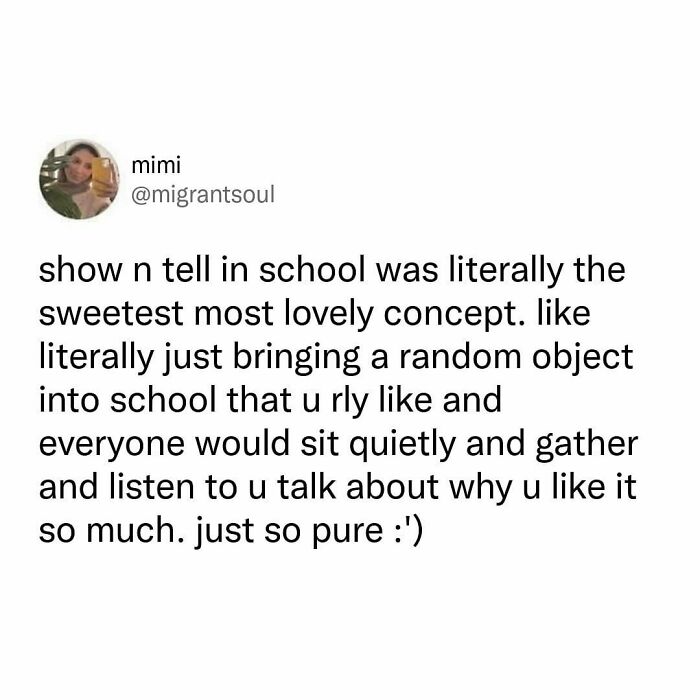 Tweet about millennial nostalgia for show and tell in school, describing it as a sweet and pure concept.