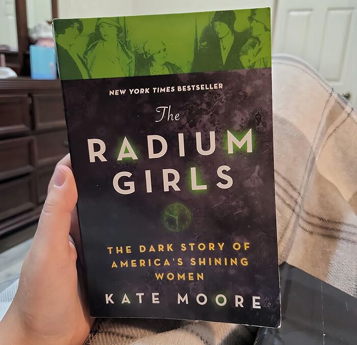 Think The American Dream Is All Sunshine And Rainbows? " The Radium Girls: The Dark Story Of America's Shining Women" Will Expose The Toxic Truth