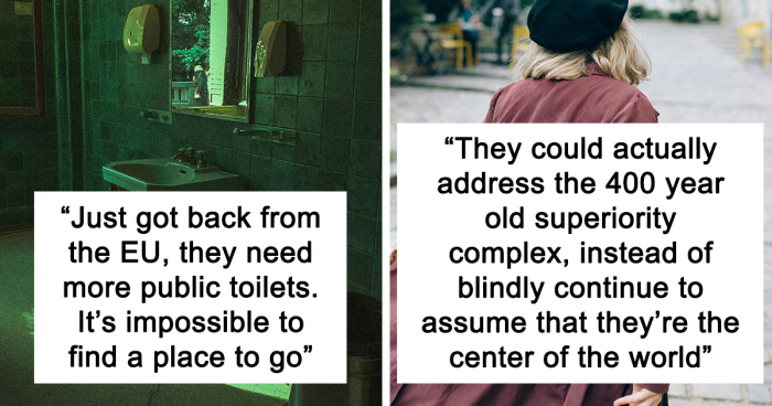 39 People Share Things The US Actually Does Better Than Europe