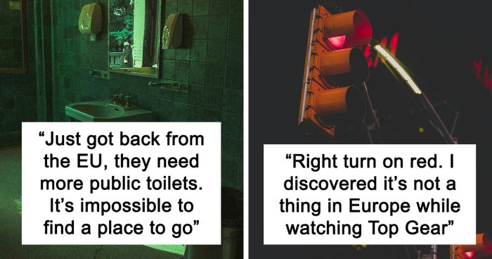 39 People Share Things Europeans Should Perhaps Borrow From Americans