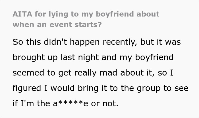 Woman Lies To BF About Event Start Date Because She's Tired Of His Selfish Behavior