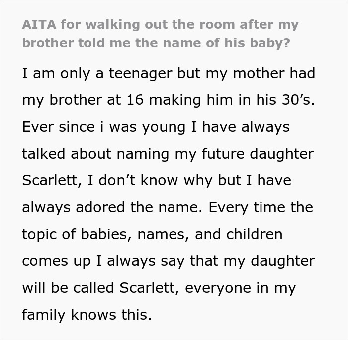 "[Am I The Jerk] For Walking Out Of The Room After My Brother Told Me The Name Of His Baby?"