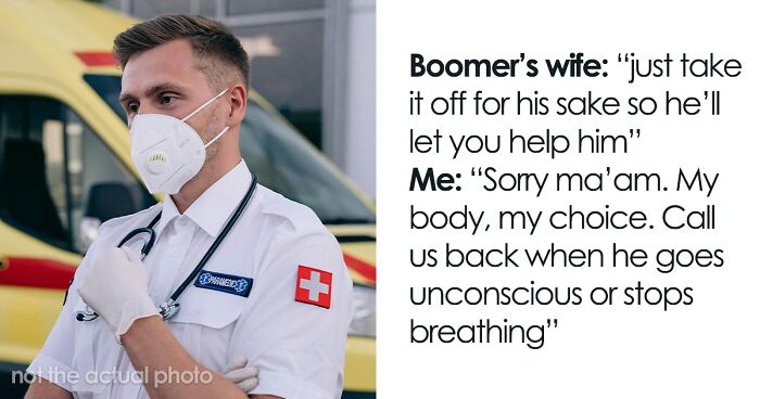 Boomer Demands Paramedics Take Off Their Masks Before Helping Him, So They Just Leave