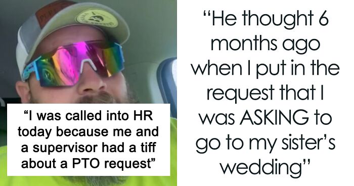 Man Explains How PTO Works To His Boss After She Tries To Deny His Request From 6 Months Ago