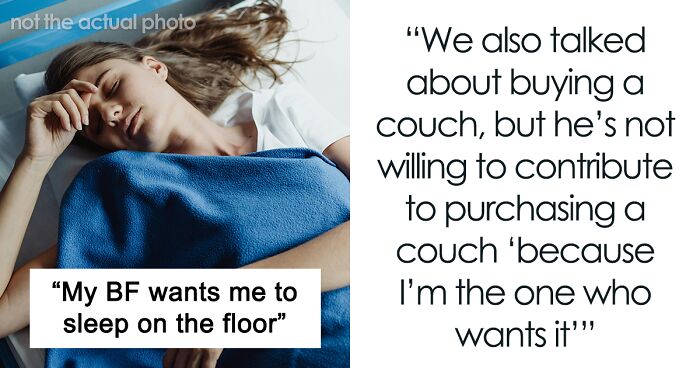 Guy Wants Girlfriend To Sleep On The Floor Instead Of In Bed With Him, She Asks For Advice